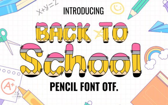 Back to School Pencil Typeface for Creative Brands