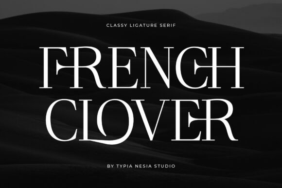 French Clover: The Elegant Serif Font for Crafters