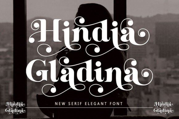 Hindia Gladina: A Versatile Serif Typeface for Modern Branding