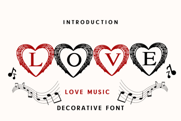 Love Music: A Romantic Decorative Font for Makers