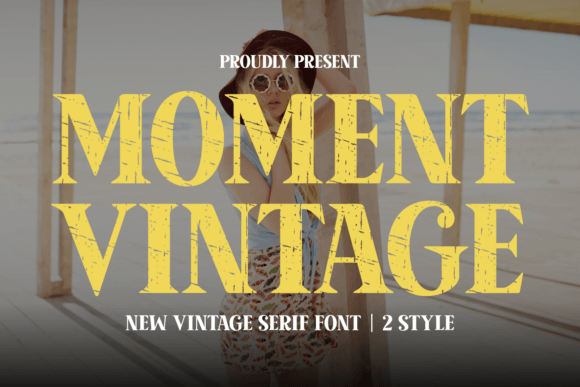 Moment Vintage: A Bold Serif Font for Editorial Design
