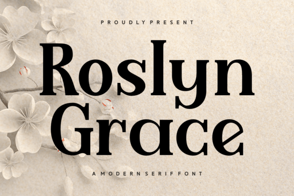 Roslyn Grace: A Modern Serif Font for Editorial Design