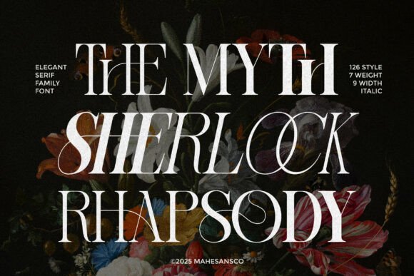 The Myth Sherlock Rhapsody: A Serif Font for Makers