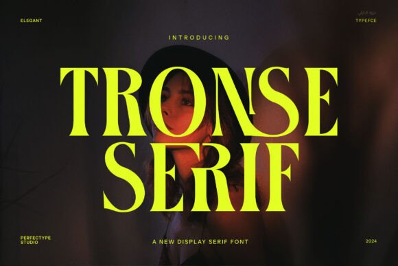 Tronse: A Serif Typeface for Elegant Branding